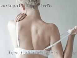 Tyra bank nude fucked in woman club girls in High Springs.
